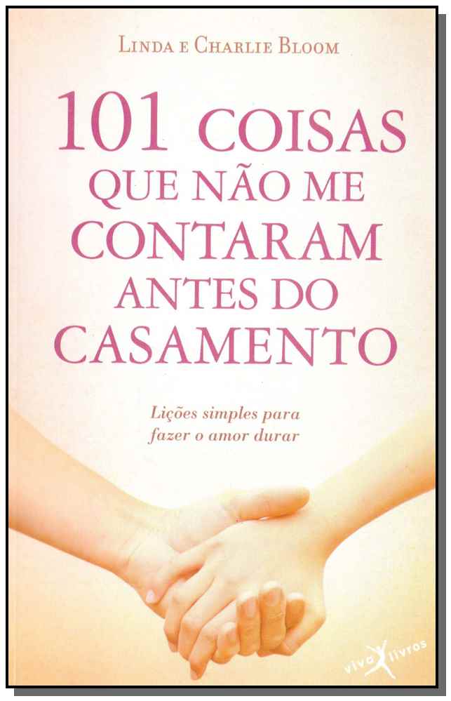 101 coisas que não me contaram antes do casamento (edição de bolso)