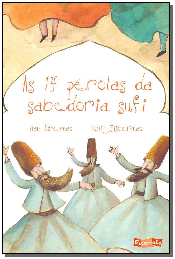 14 Perolas da Sabedoria Sufi, As