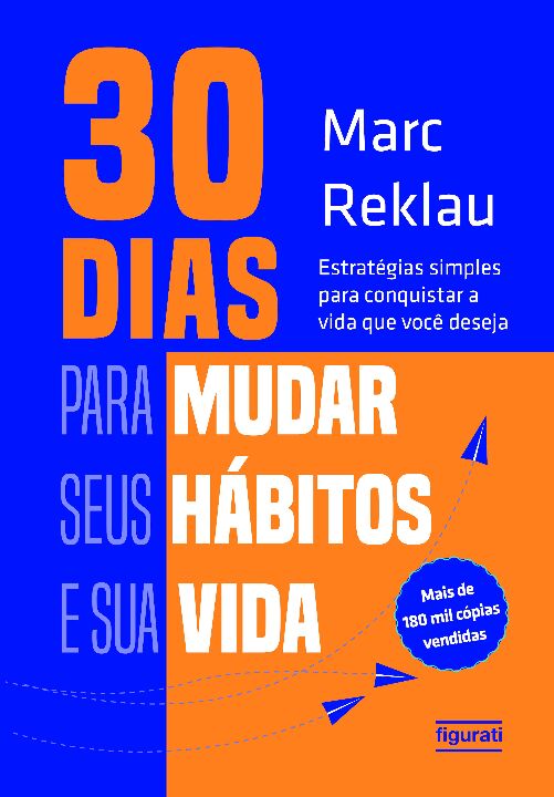 30 dias para mudar seus hábitos e sua vida