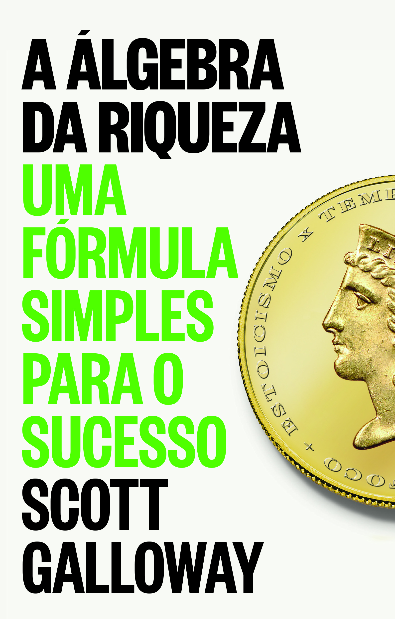 A álgebra da riqueza