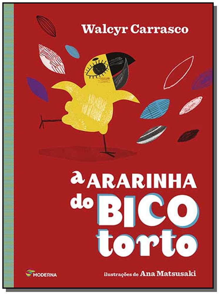 A Ararinha do Bico Torto