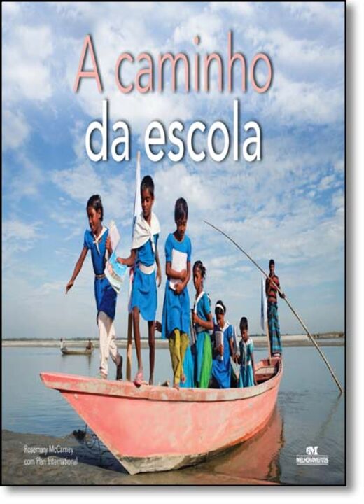 A Caminho Da Escola