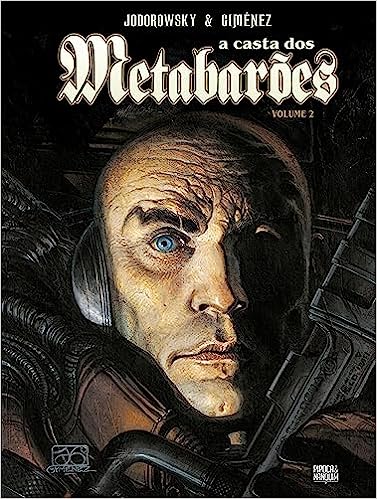 A Casta dos Metabarões (Vol. 2 de 3 da Coleção Metabarões)