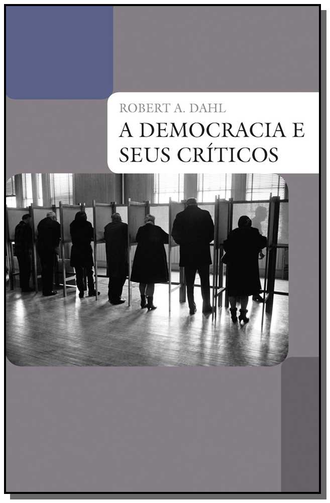 A democracia e seus críticos
