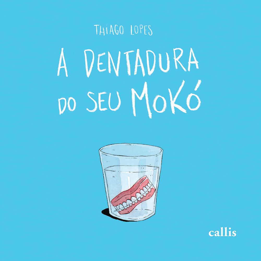 A Dentadura do Seu Mokó