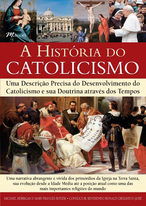 A História Do Catolicismo