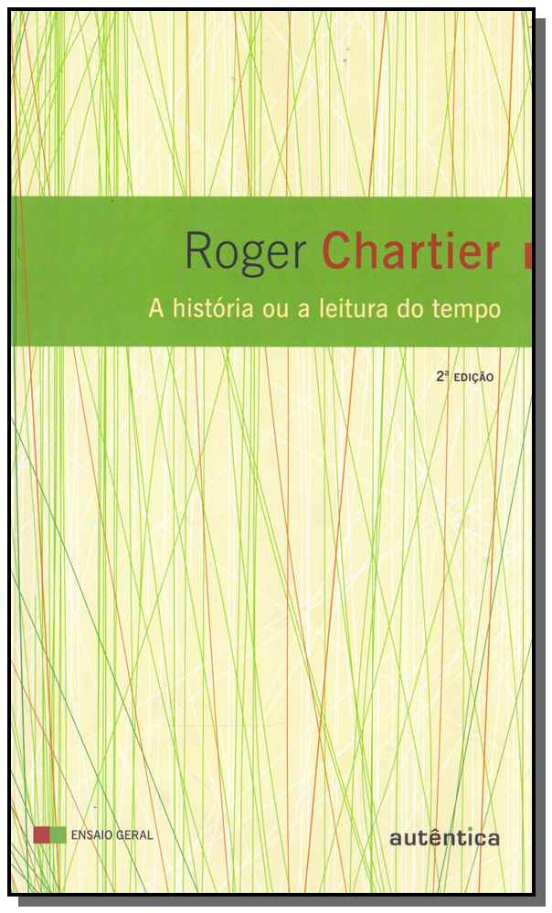 A história ou a leitura do tempo