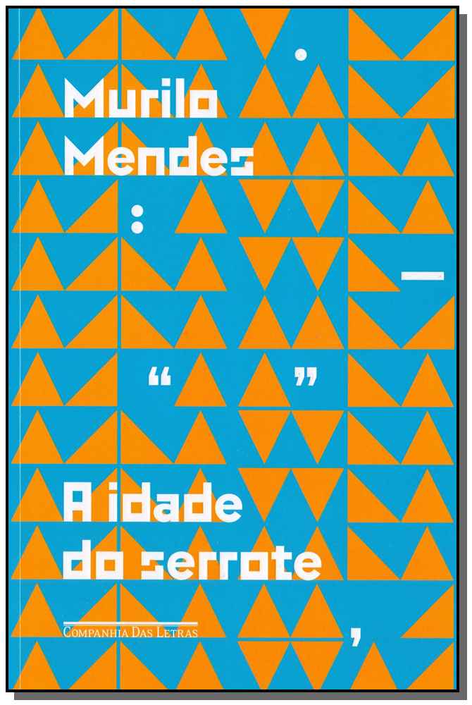 A idade do serrote