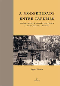 A Modernidade entre Tapumes