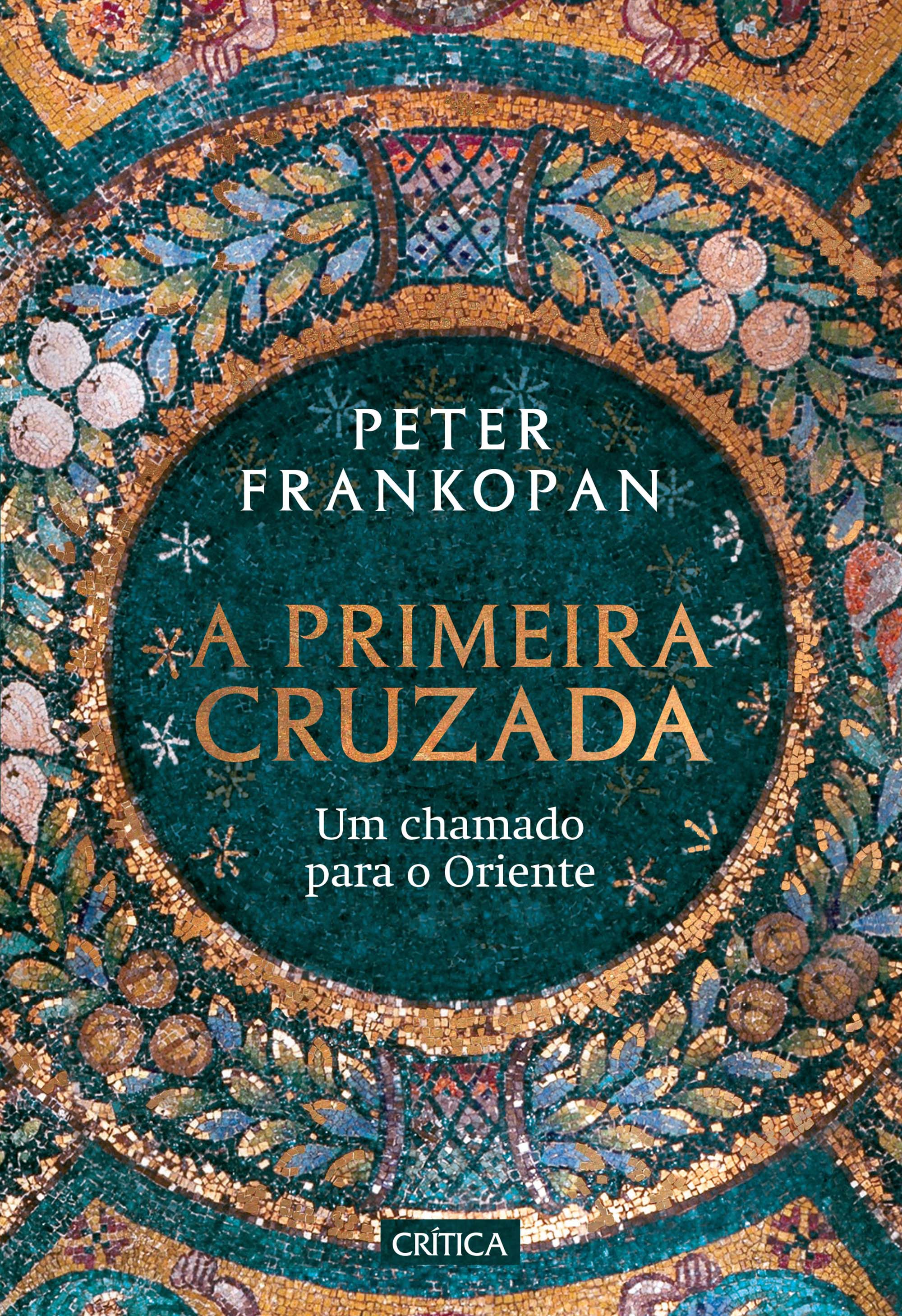A primeira cruzada