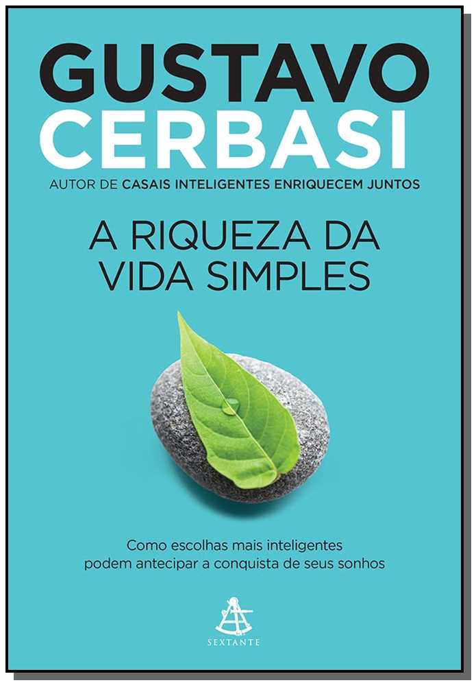 A riqueza da vida simples