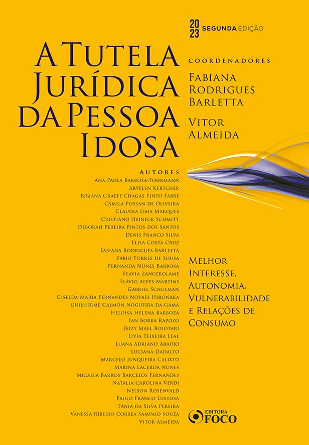 A Tutela Jurídica da Pessoa Idosa - 2ª ED - 2023