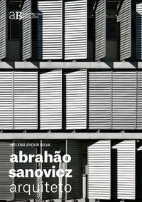 Abrahão Sanovicz, arquiteto
