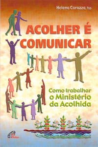 Acolher é comunicar