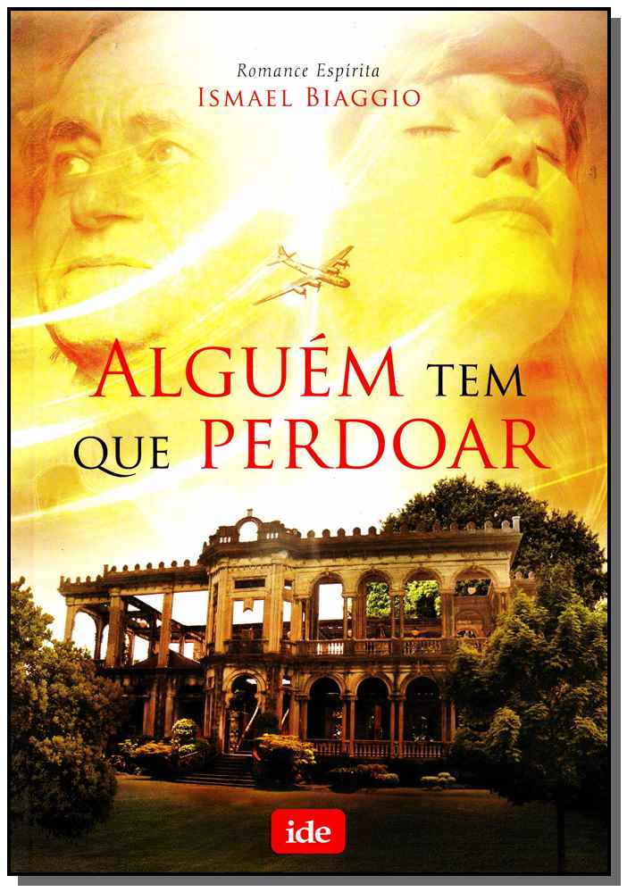 Alguém tem que perdoar