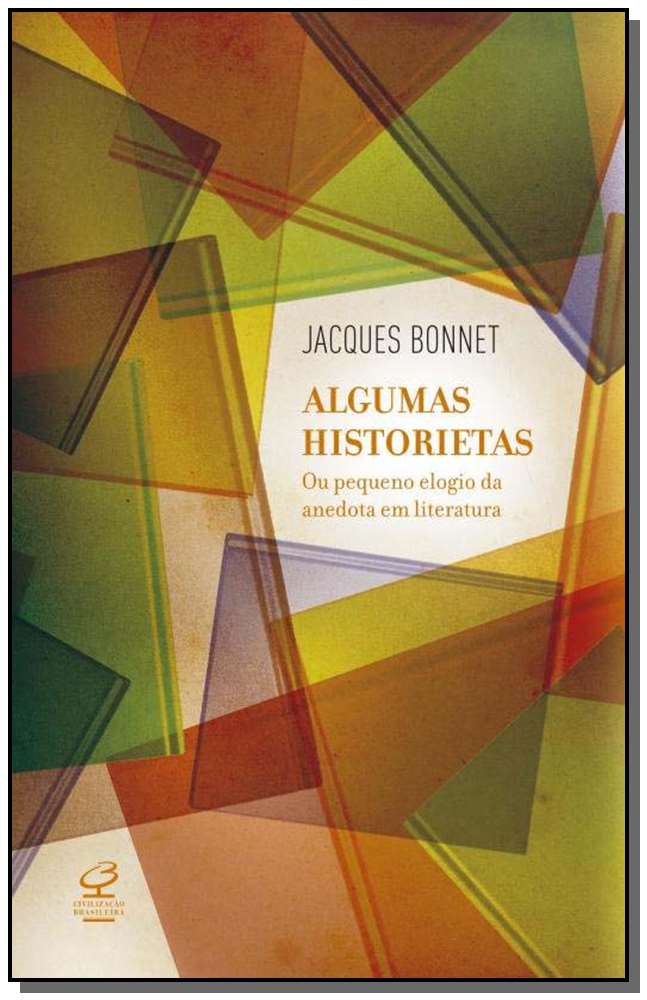 Algumas Historietas – ou o pequeno elogio da anedota em literatura