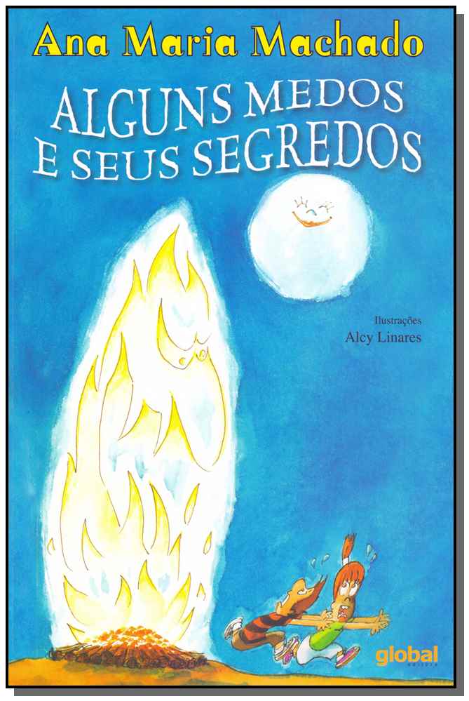 Alguns medos e seus segredos
