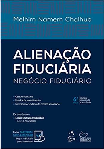Alienação Fiduciária - Negócio Fiduciário