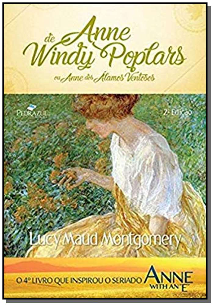 Anne de Windy Poplars - 02Ed/18