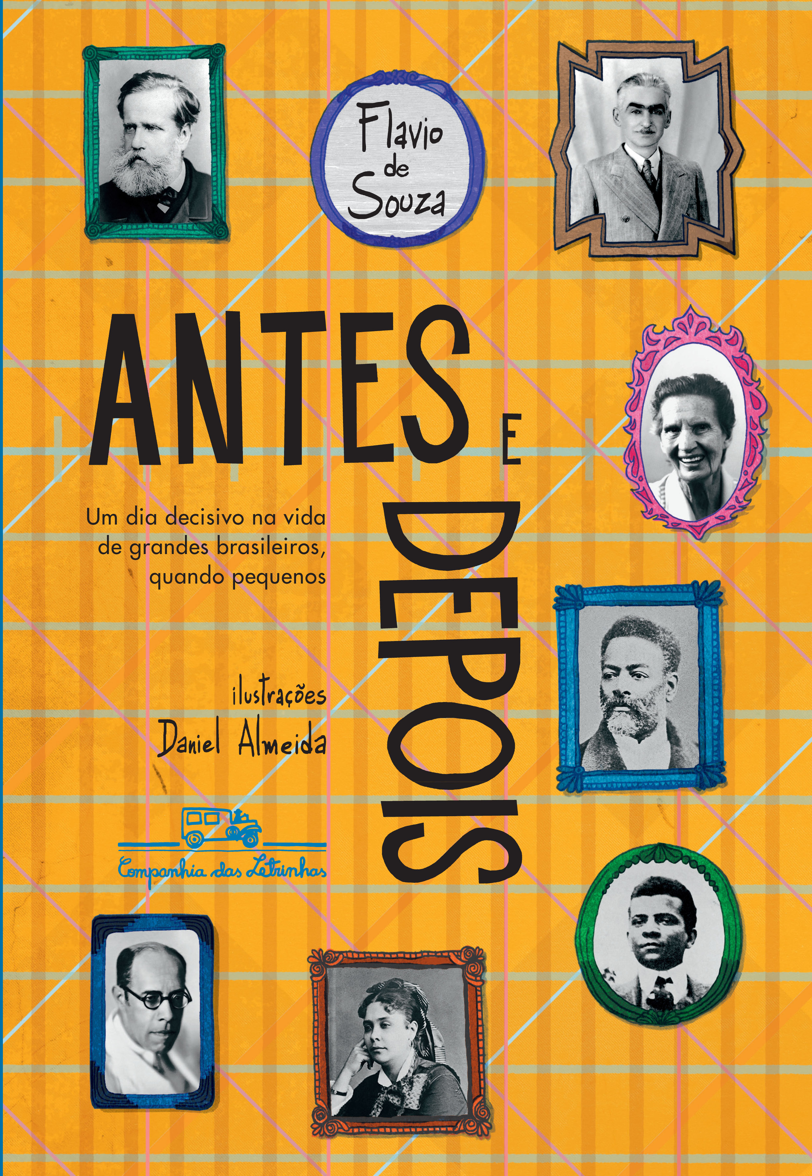 Antes e depois (Edição revista e atualizada)