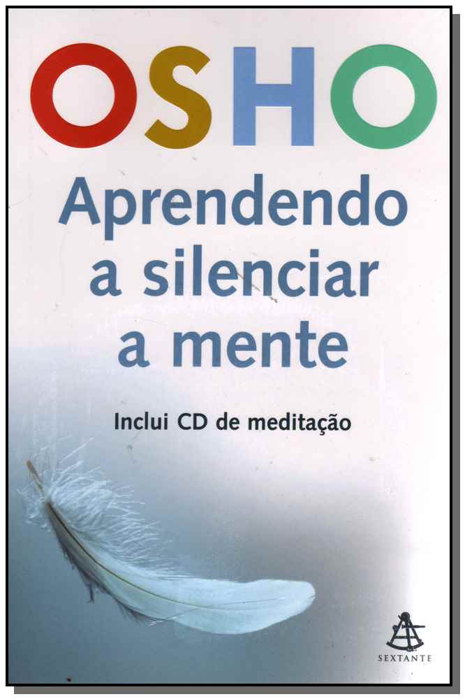 Aprendendo a silenciar a mente