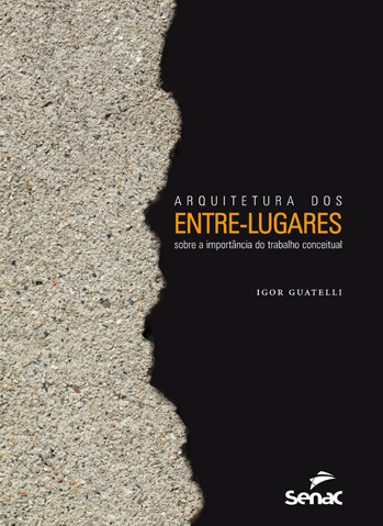 Arquitetura dos entre-lugares sobre a importância do trabalho conceitual