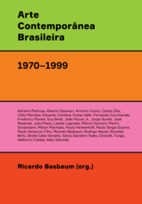 Arte contemporânea brasileira (1970–1999)