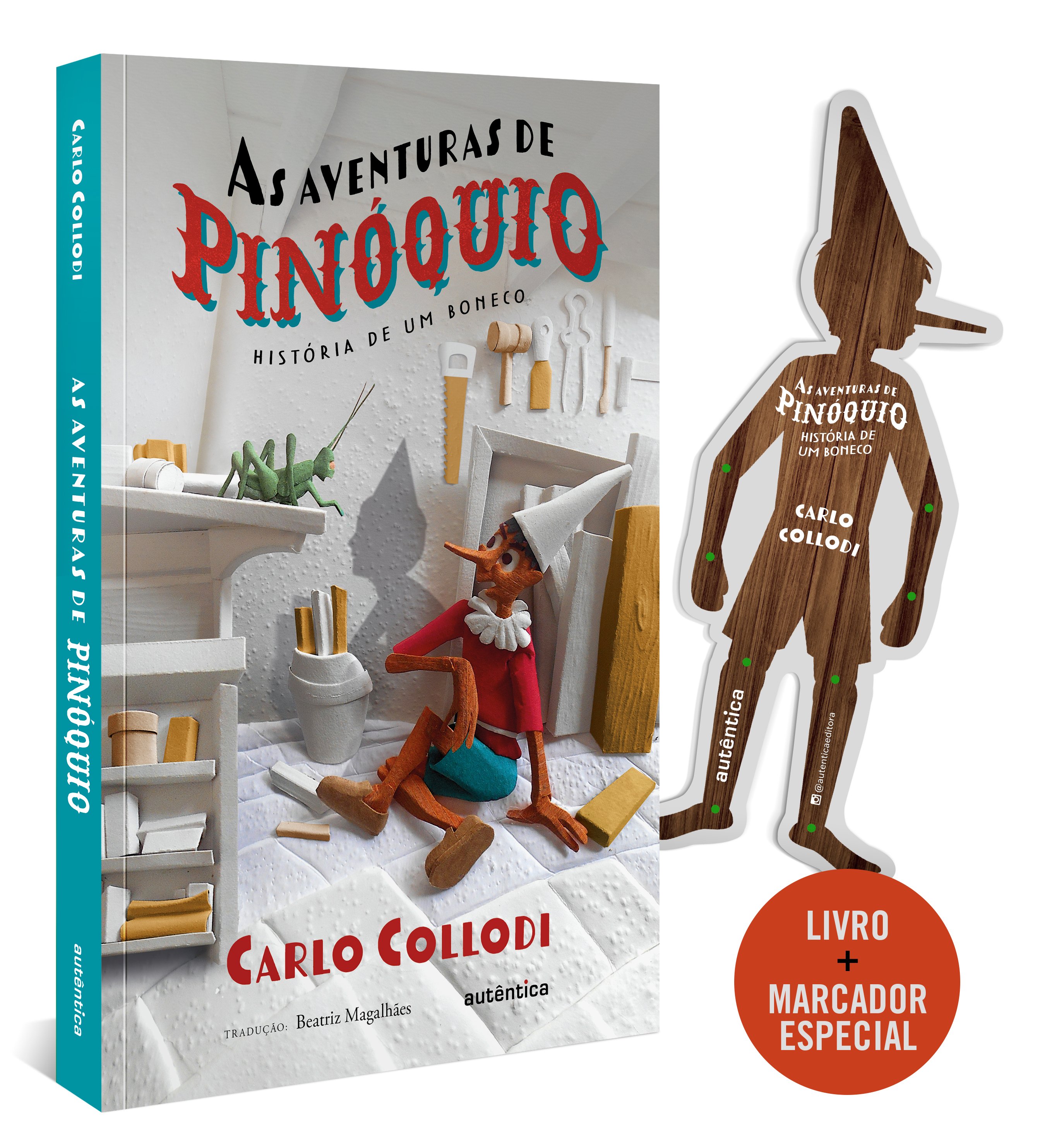 As aventuras de Pinóquio - (Texto integral - Clássicos Autêntica)