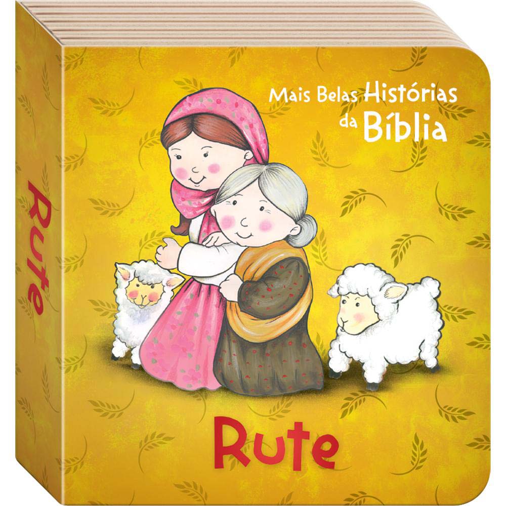 As Mais Belas Histórias da Bíblia: Rute