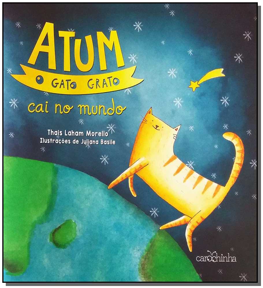 Atum, o gato grato cai no mundo