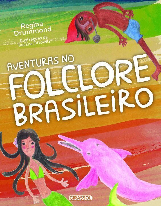 Aventuras no Folclore Brasileiro