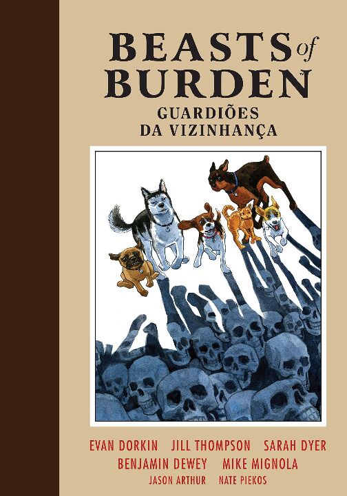 BEASTS OF BURDEN - GUARDIOES DA VIZINHANCA