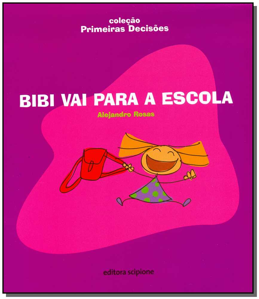 Bibi vai para a escola