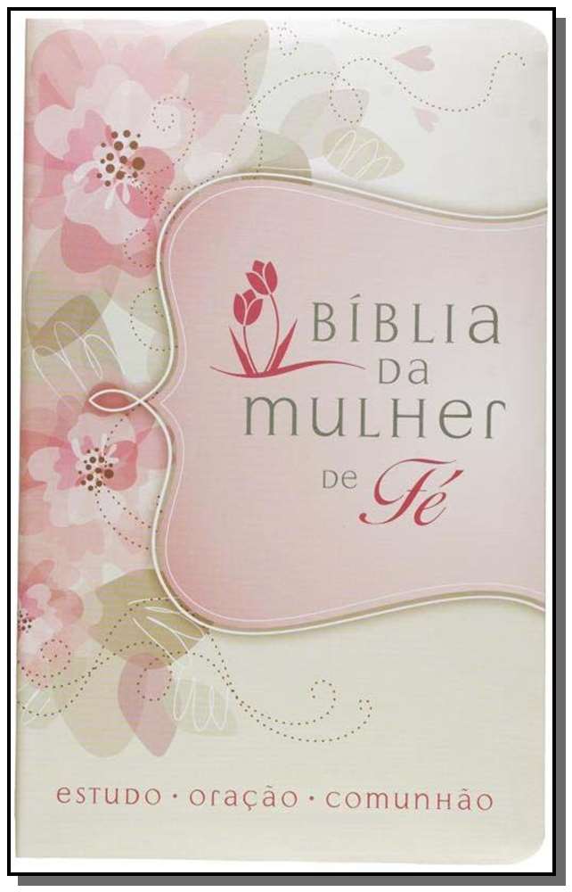 Bíblia da Mulher de Fé, NVI, Couro Soft, Flores