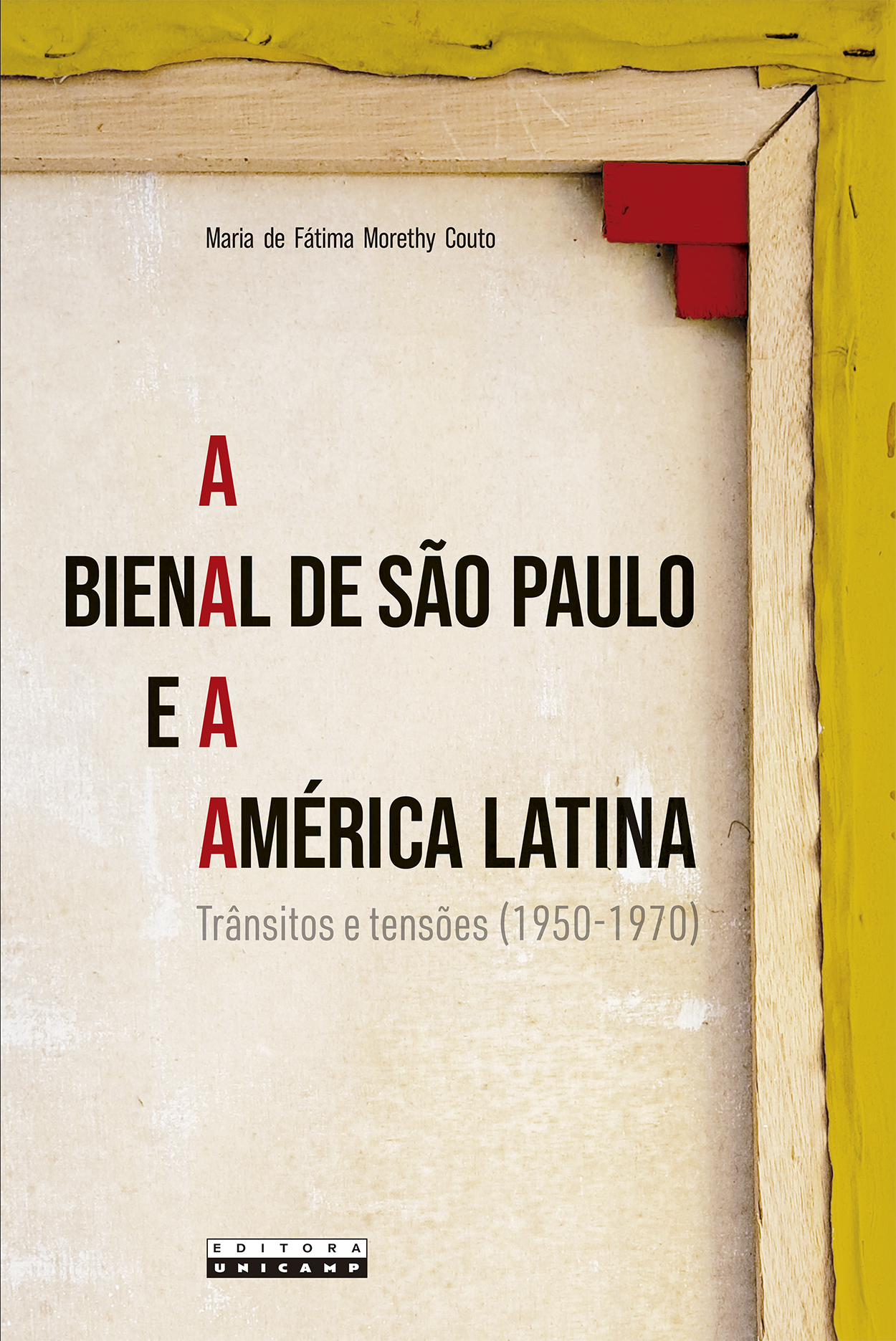 A BIENAL DE SÃO PAULO E A AMÉRICA LATINA