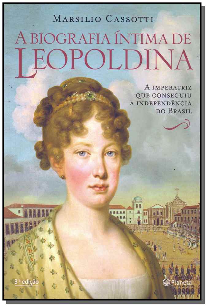 Biografia íntima de Leopoldina