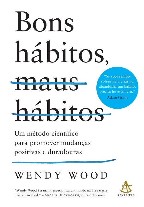 Bons hábitos, maus hábitos