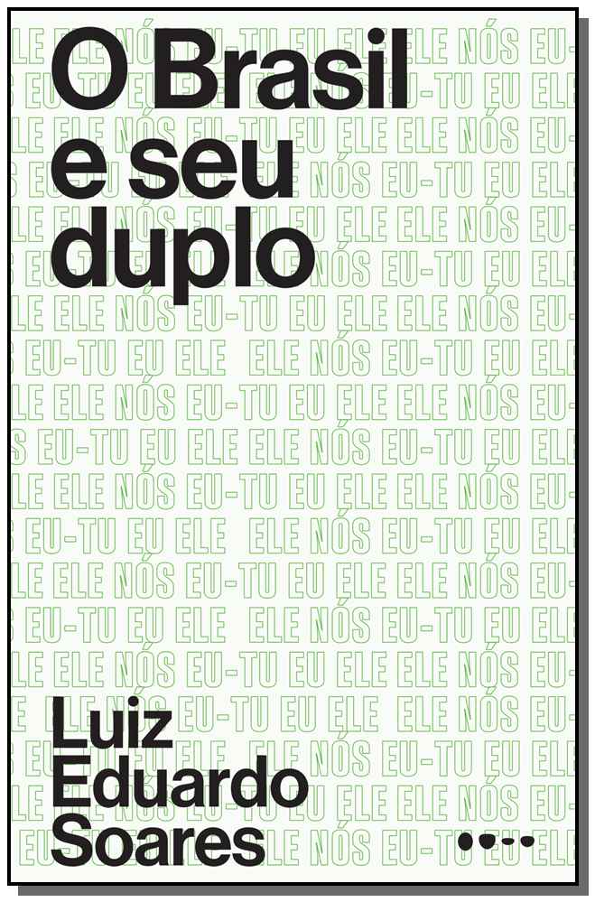 O Brasil e seu duplo