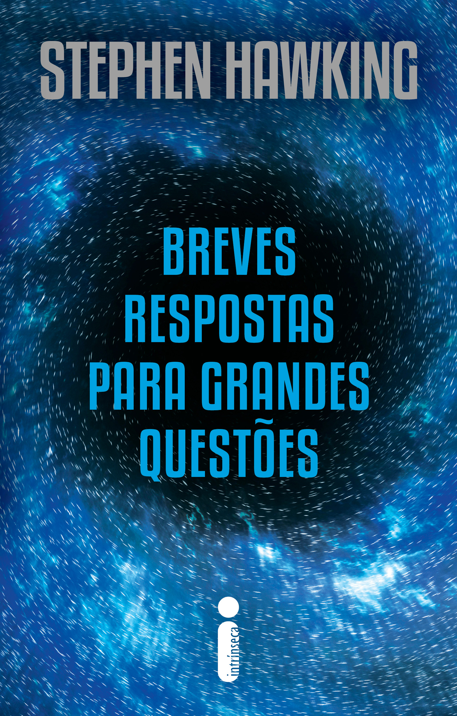 Breves respostas para grandes questões - Nova edição