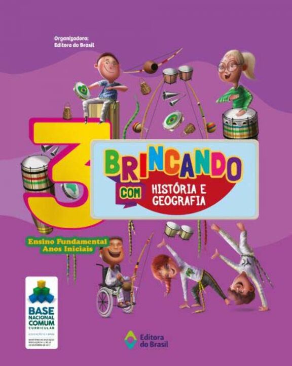 Brincando com História e Geografia - 3º Ano - Ensino fundamental I