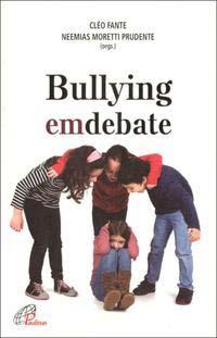 Bullying em debate