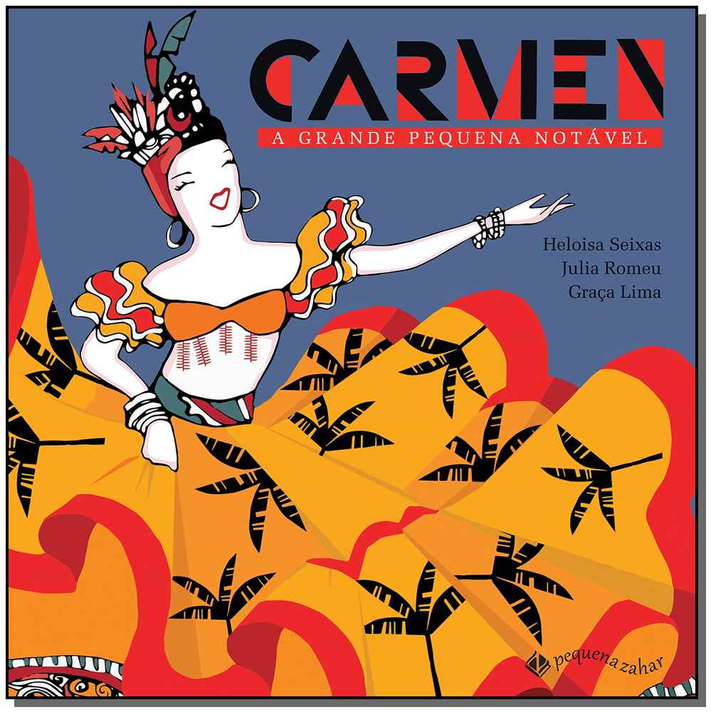 Carmen: a grande Pequena Notável