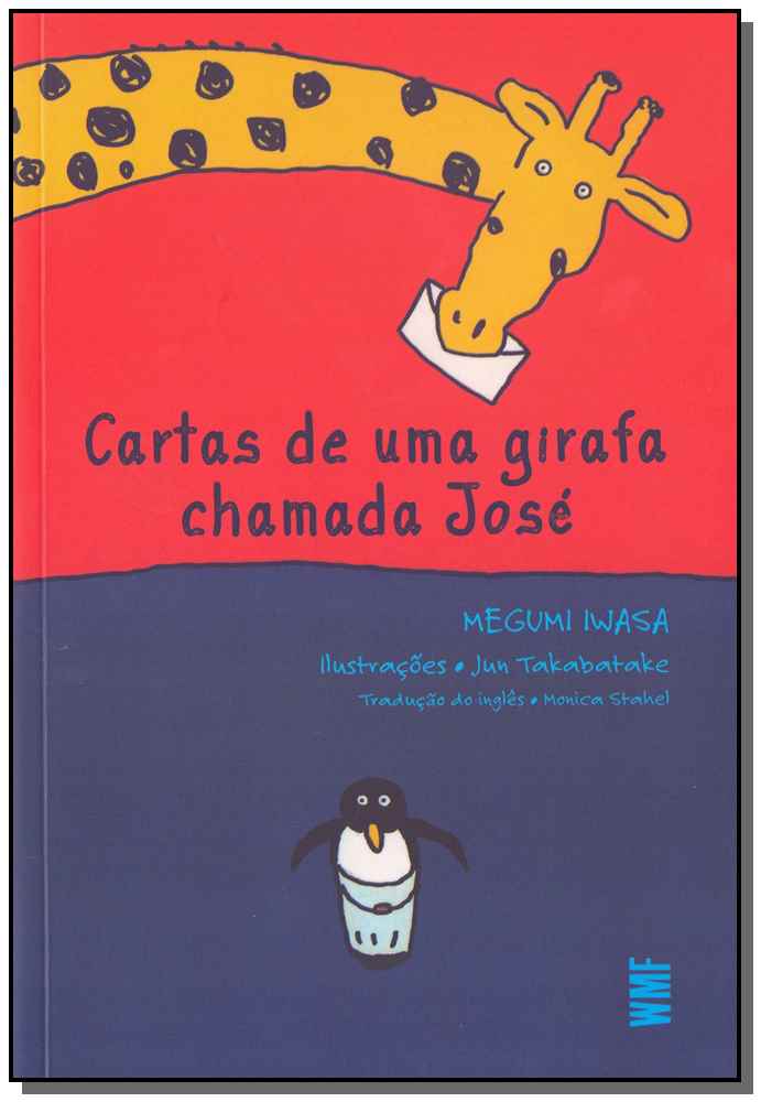 Cartas de uma girafa chamada José