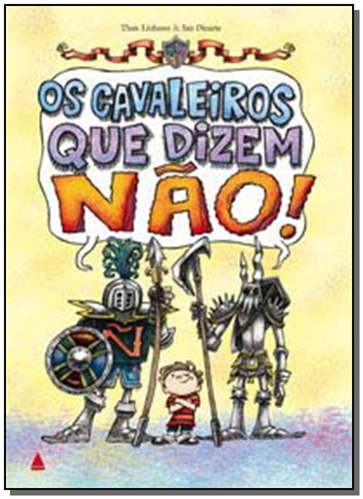 Os cavaleiros que dizem Não!