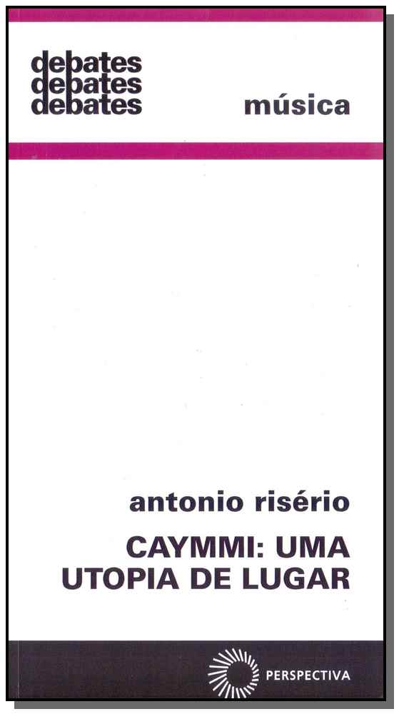 Caymmi: uma utopia de lugar