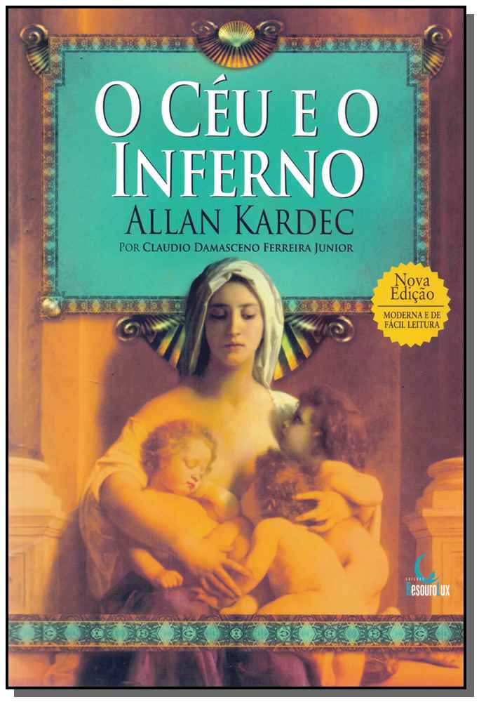 O céu e o Inferno