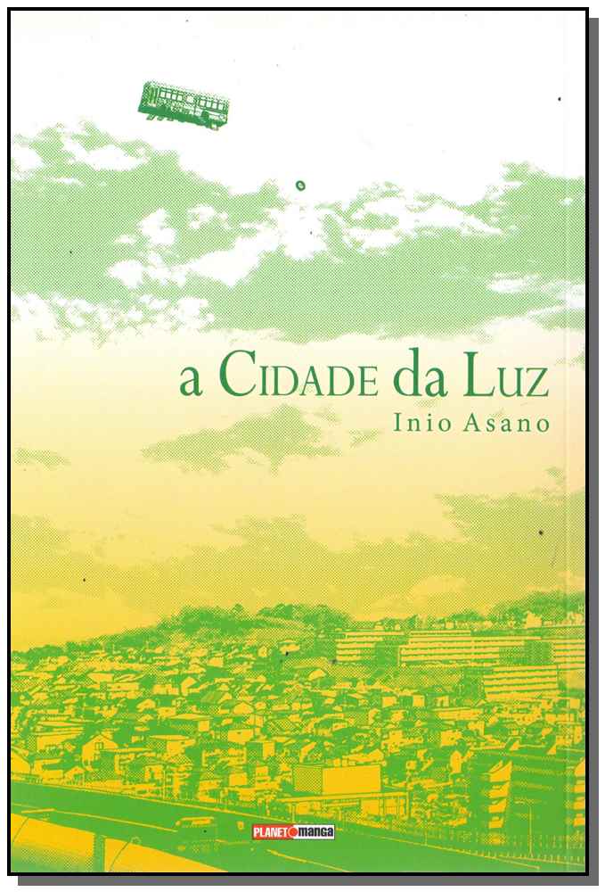 Cidade da Luz, A