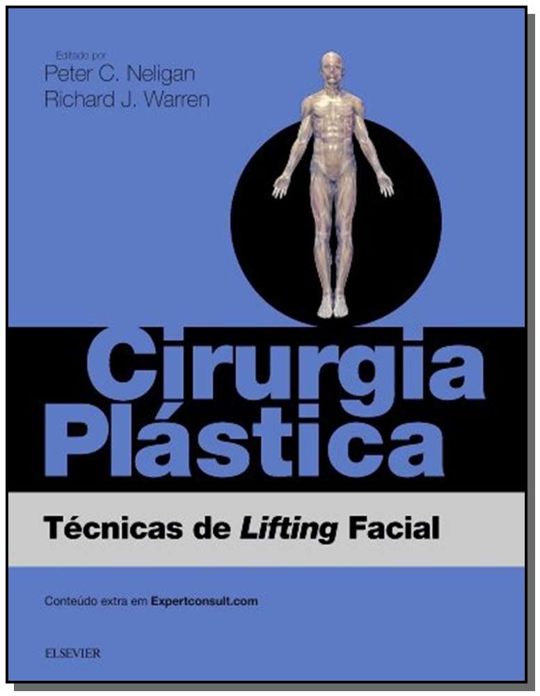 Cirurgia Plástica - Técnicas de Lifting Facial