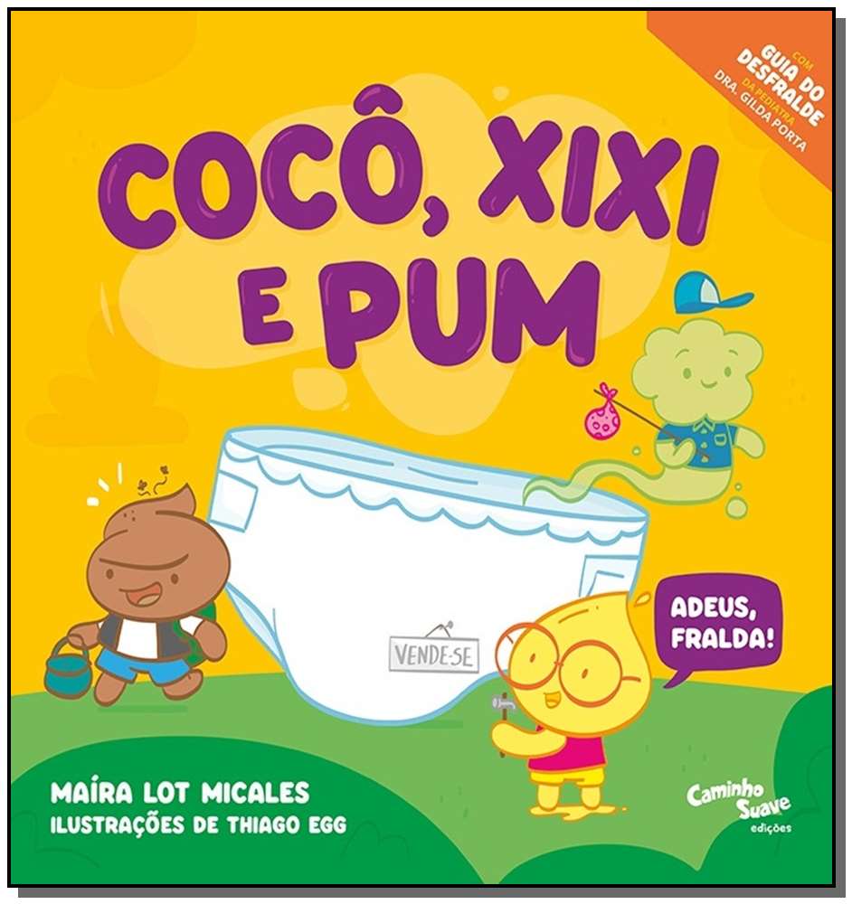Cocô, Xixi e Pum!