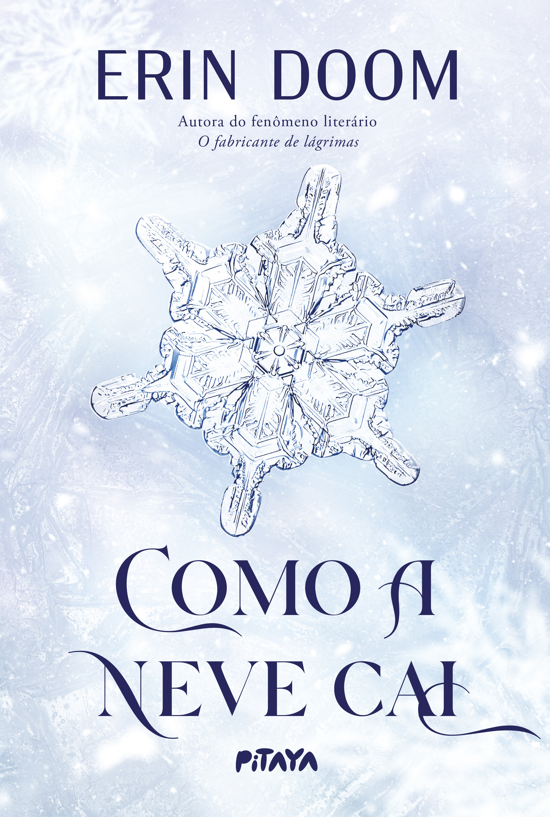 Como a Neve Cai